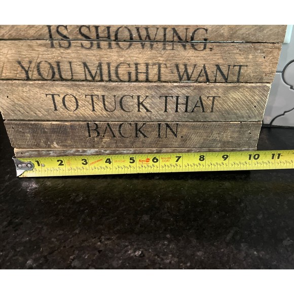 FUNNY WOOD SIGN QUOTES SAYINGS "YOUR CRAZY IS SHOWING"  10" X 10” FRANCESCA’S - Picture 5 of 6